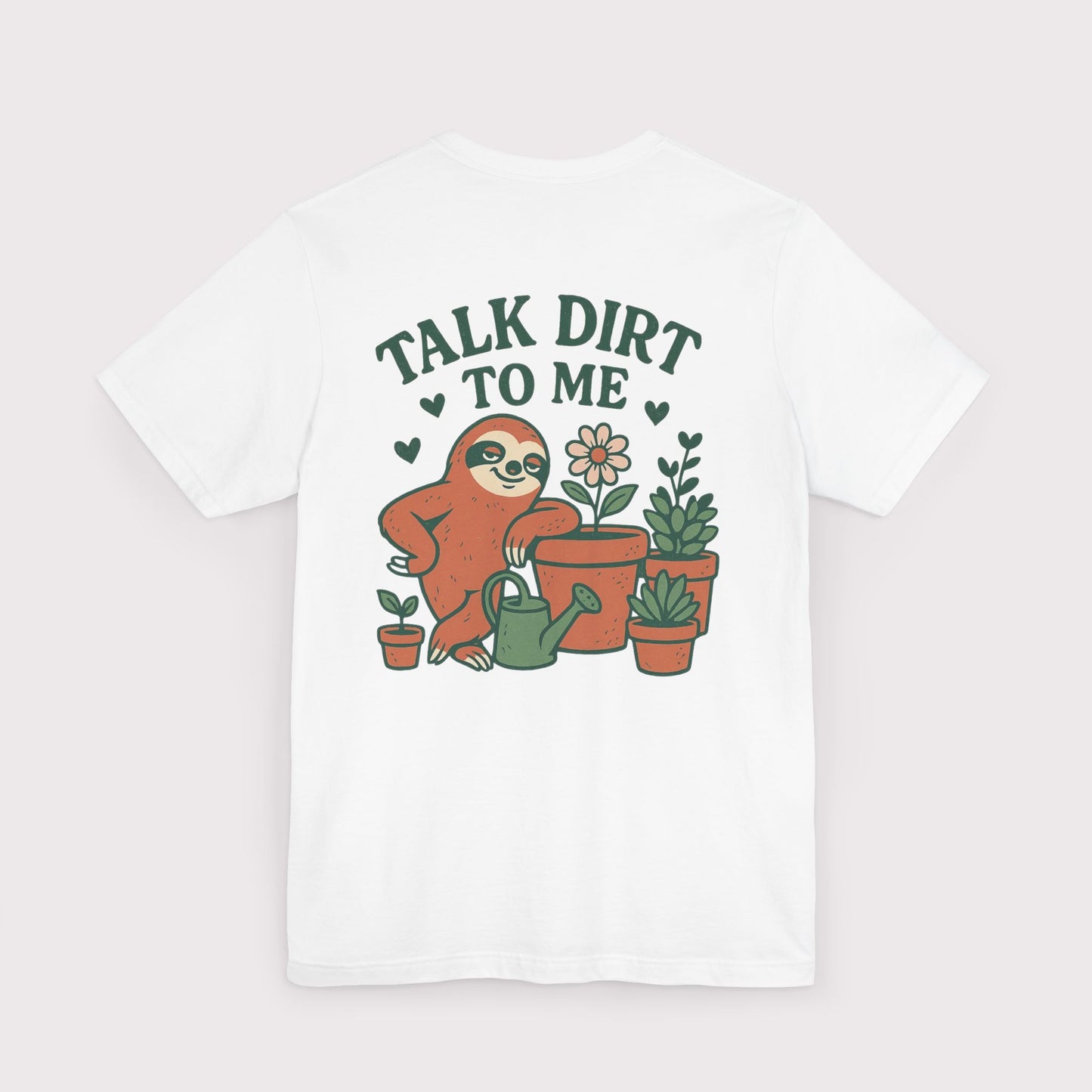 Talk Dirt To Me T-Shirt