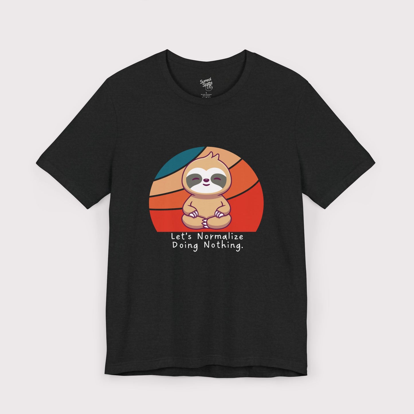 "Let’s Normalize Doing Nothing" – Jersey Tee