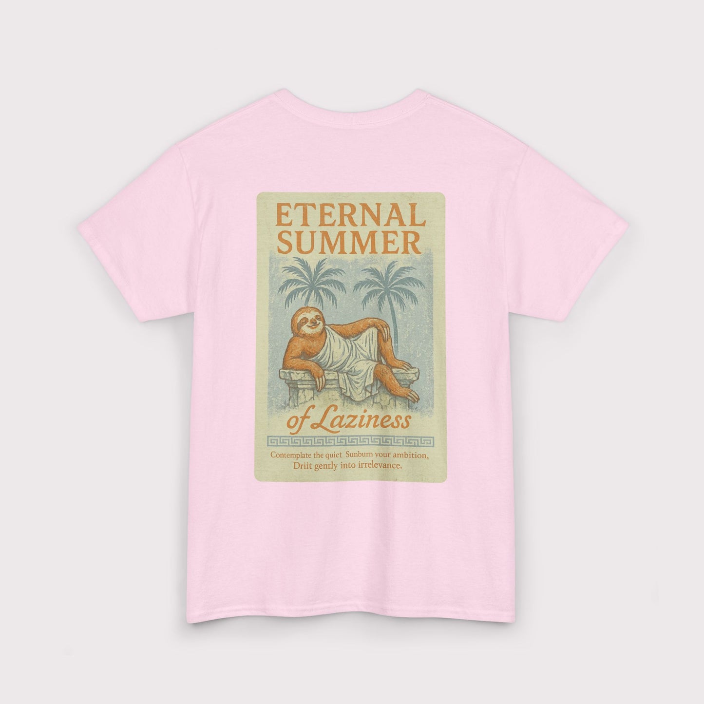 Eternal Summer of Laziness T-Shirt