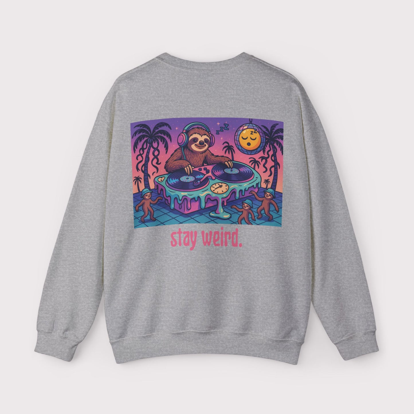 Stay Weird Sloth Crewneck