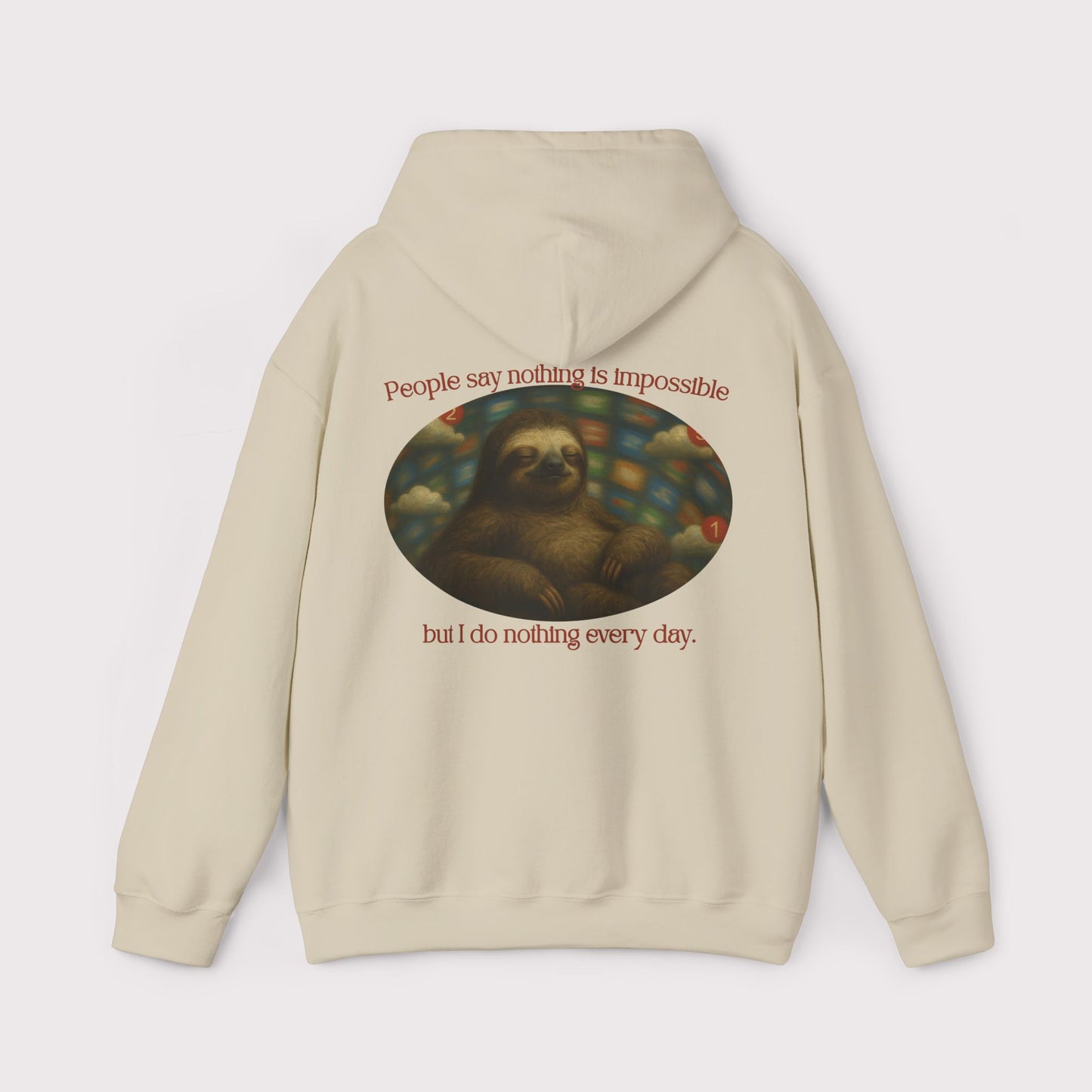 Do Nothing Every Day Sloth Hoodie