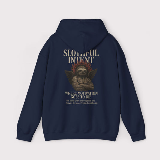 Slothful Intent Hoodie