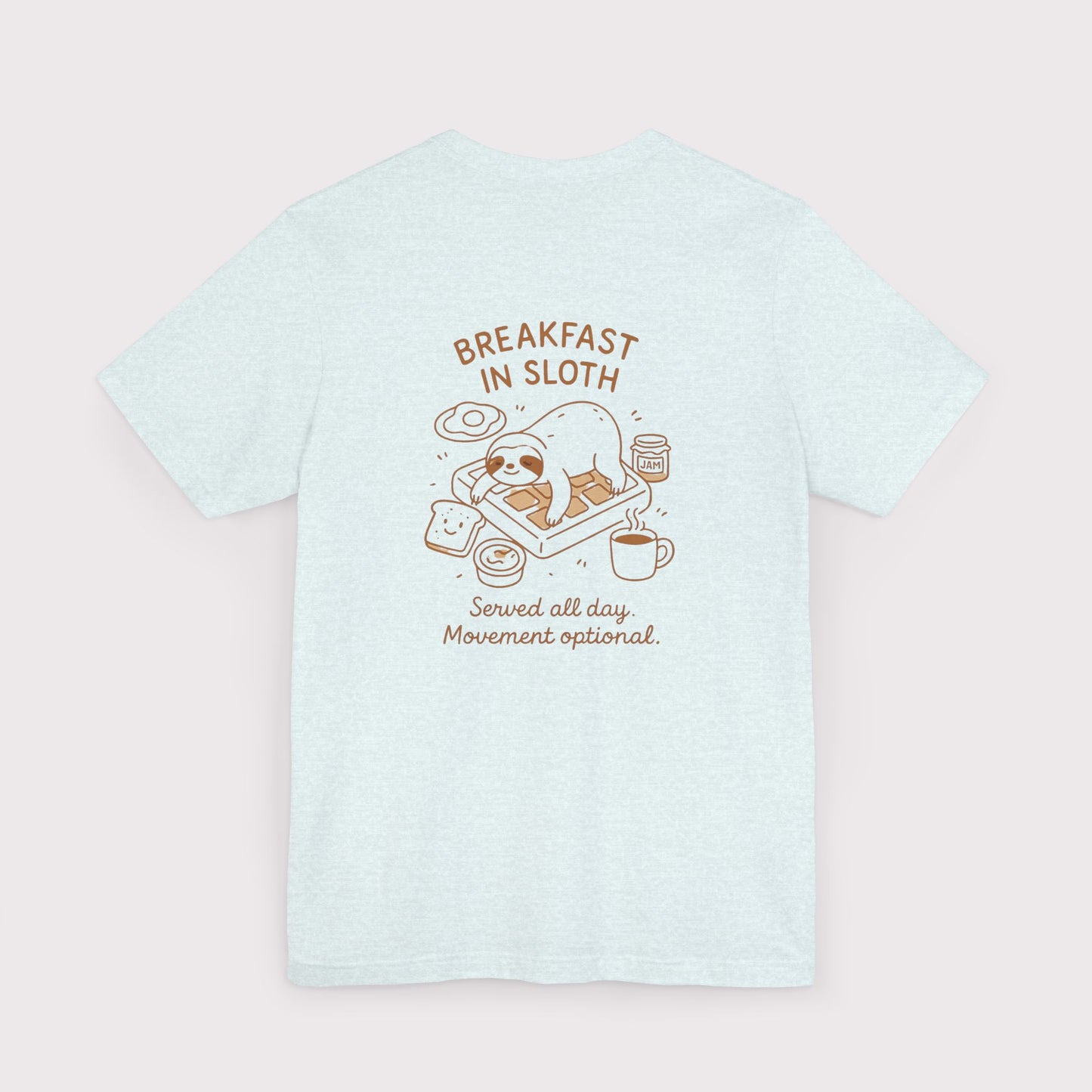 Breakfast in Sloth T-Shirt