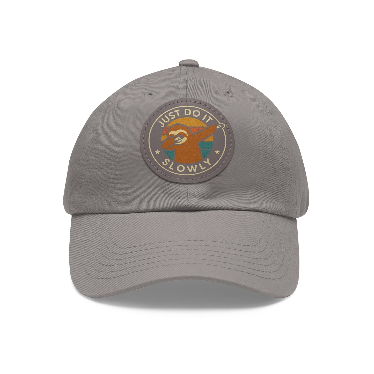 Just Do It Slowly Leather Patch Hat