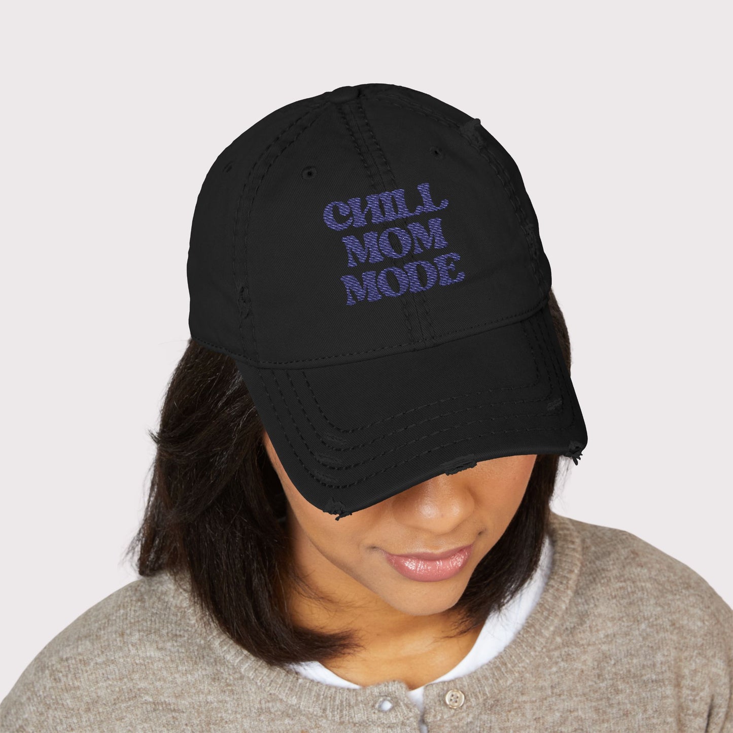 Chill Mom Mode Distressed Hat