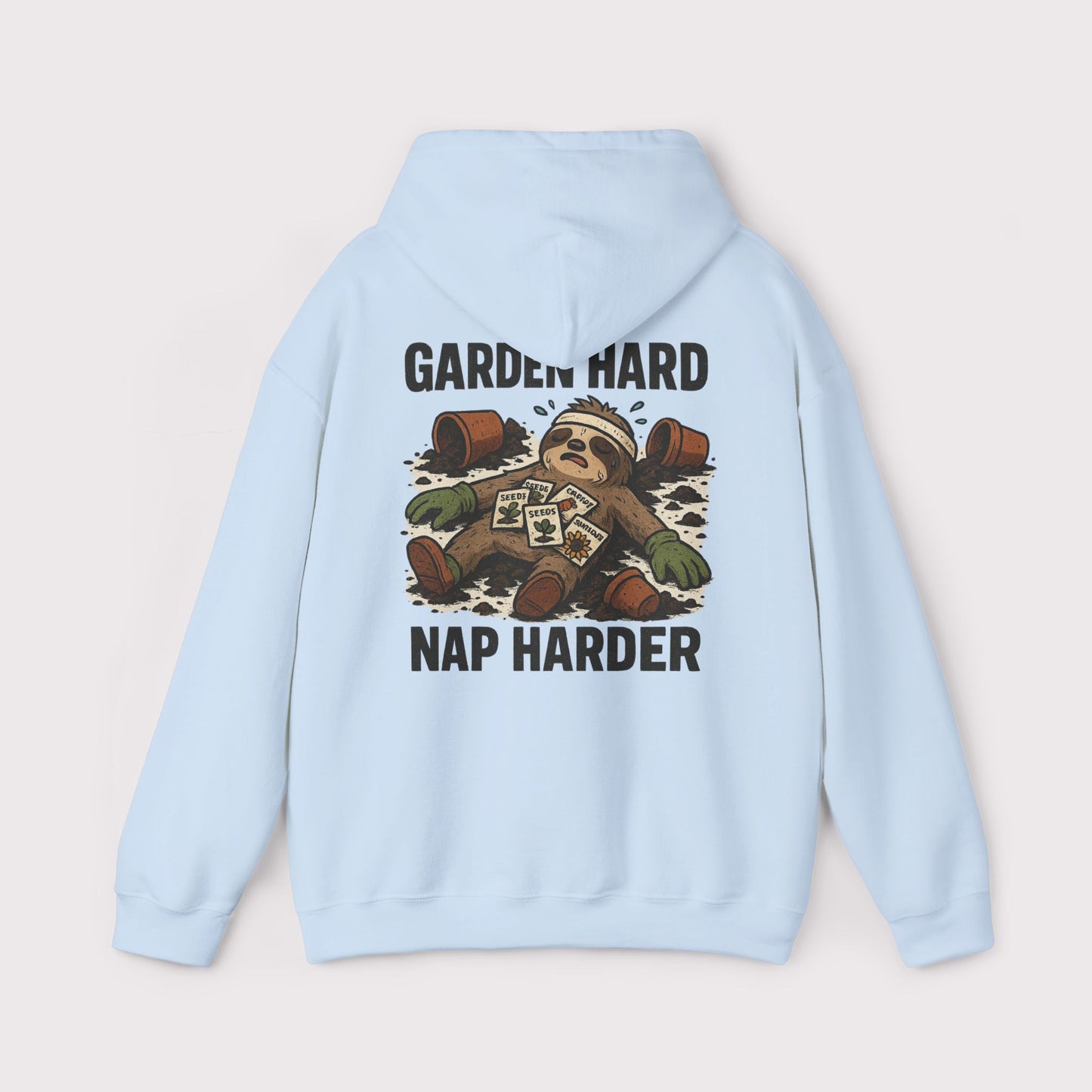 Garden Hard Nap Harder Hoodie