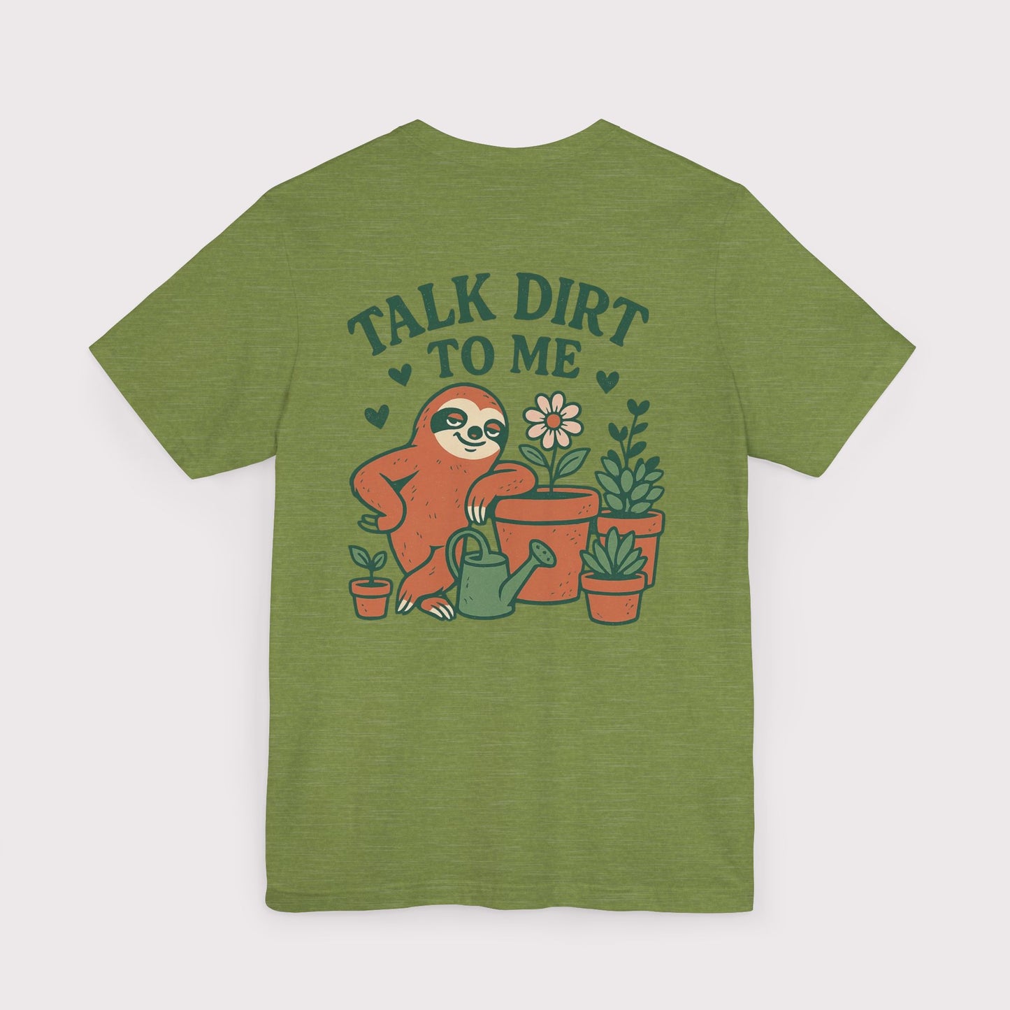 Talk Dirt To Me T-Shirt