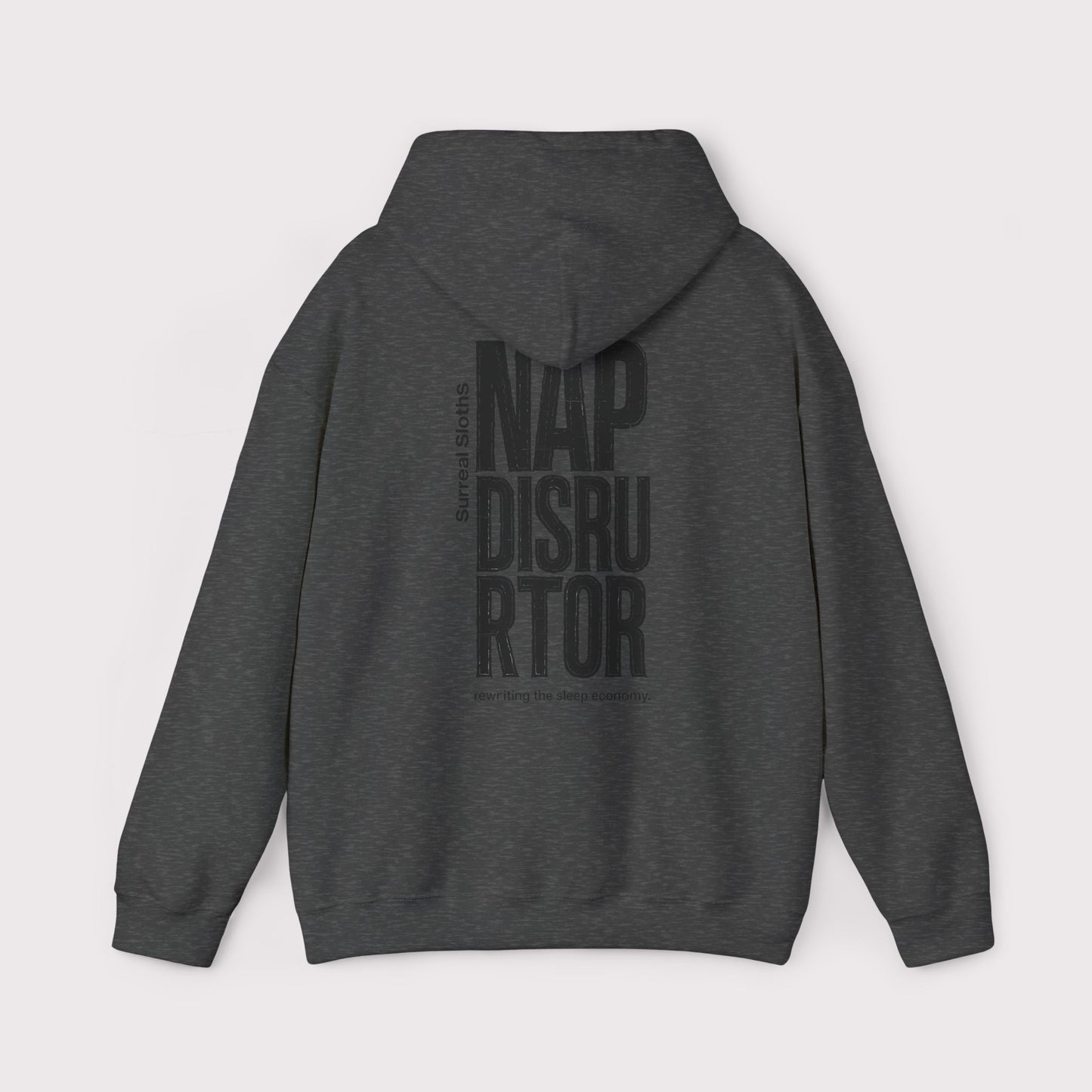 Nap Disruptor Hoodie