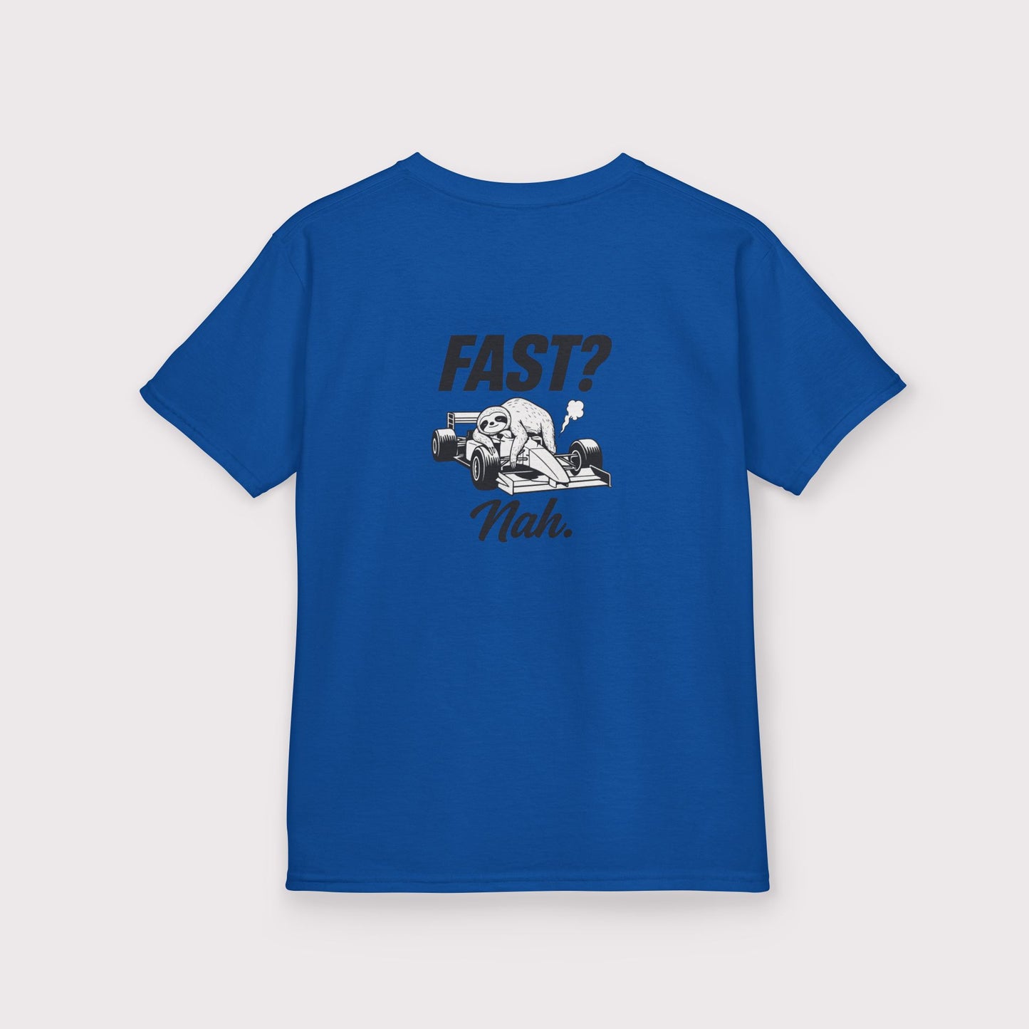 Fast? Nah. Kids T-Shirt
