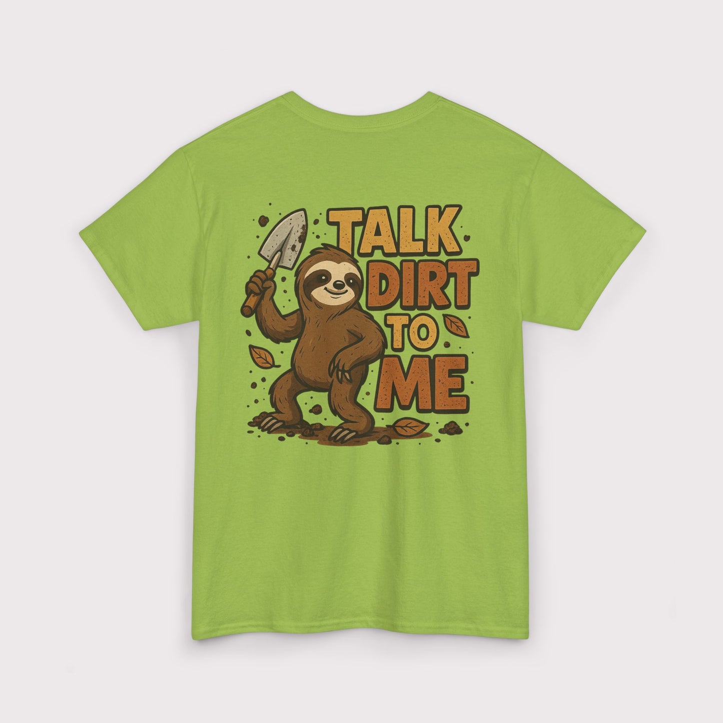 Talk Dirt To Me (Shovel Pose) T-Shirt