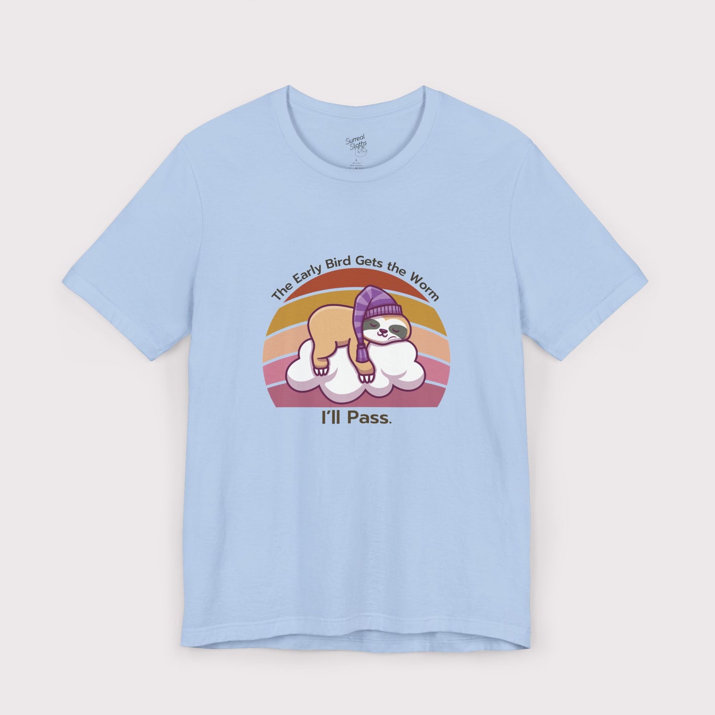 "The Early Bird Gets the Worm… I’ll Pass" – Jersey Tee