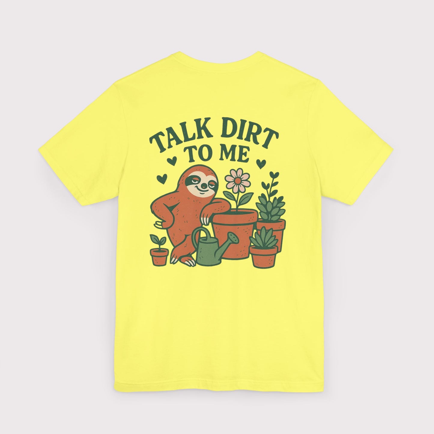Talk Dirt To Me T-Shirt