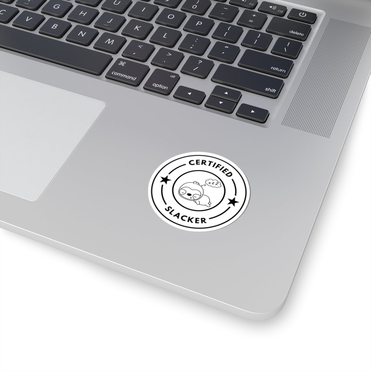 Certified Slacker Sloth Sticker – Lazy Life Badge of Honor