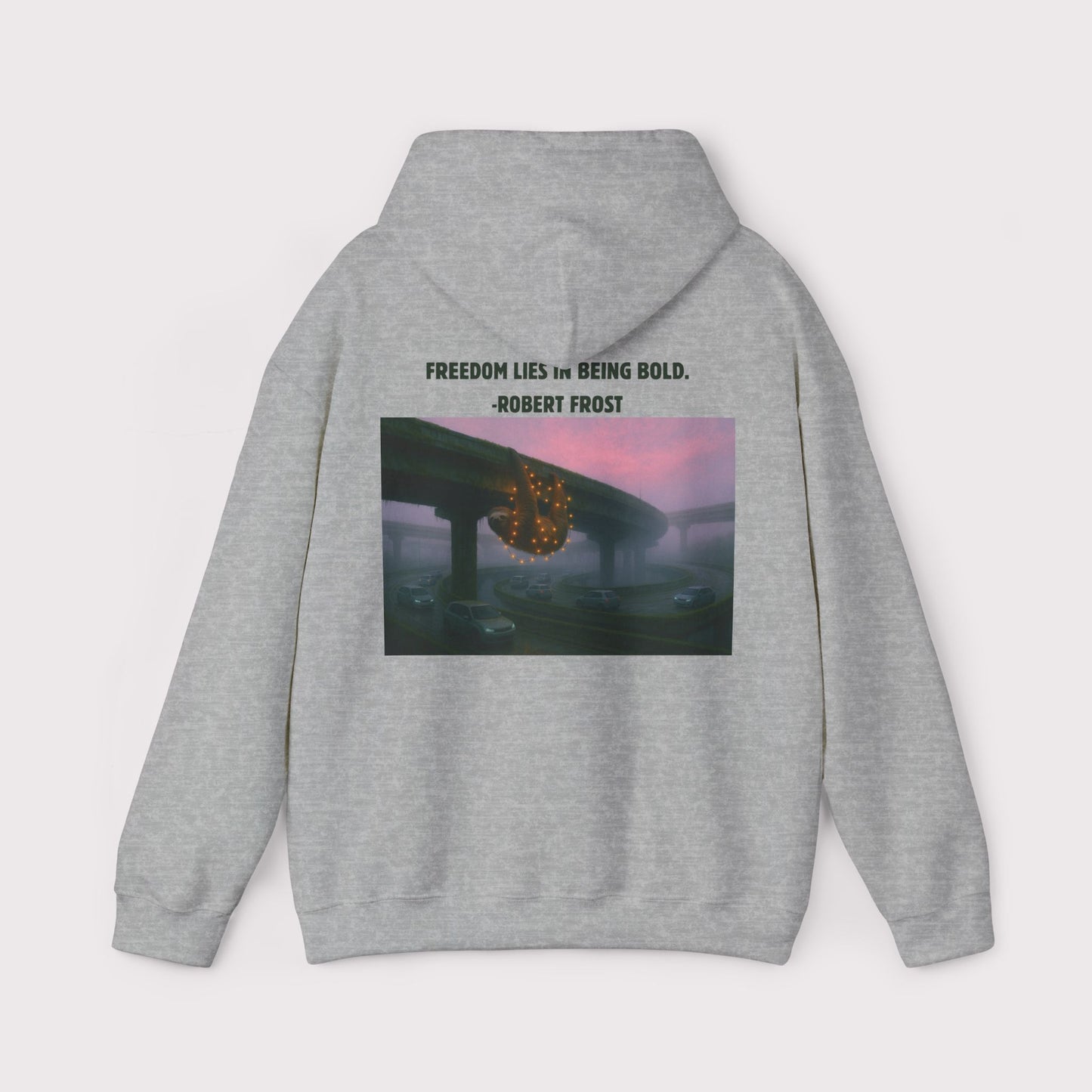 Freedom Lies in Being Sloth - Hoodie