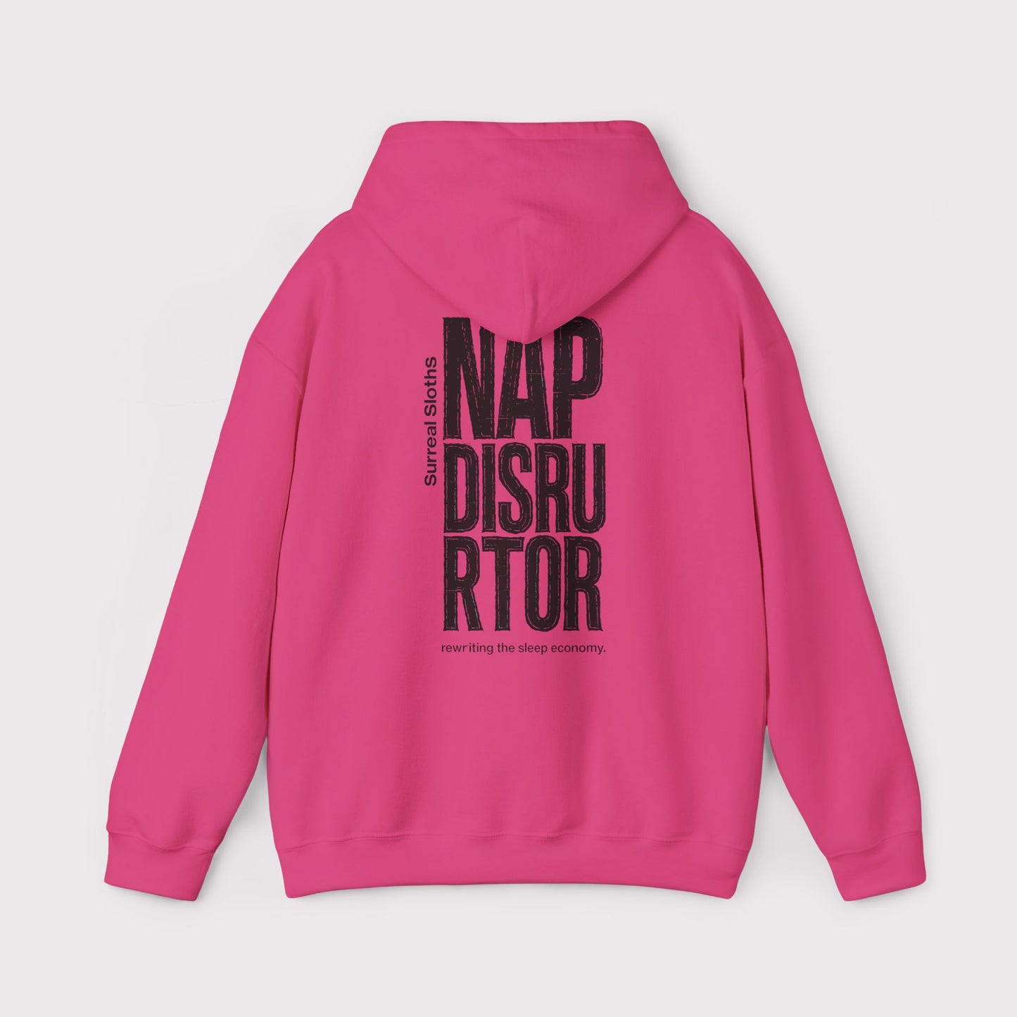 Nap Disruptor Hoodie