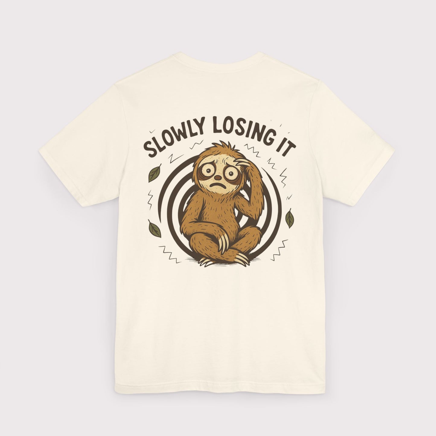 Slowly Losing It Sloth T-Shirt