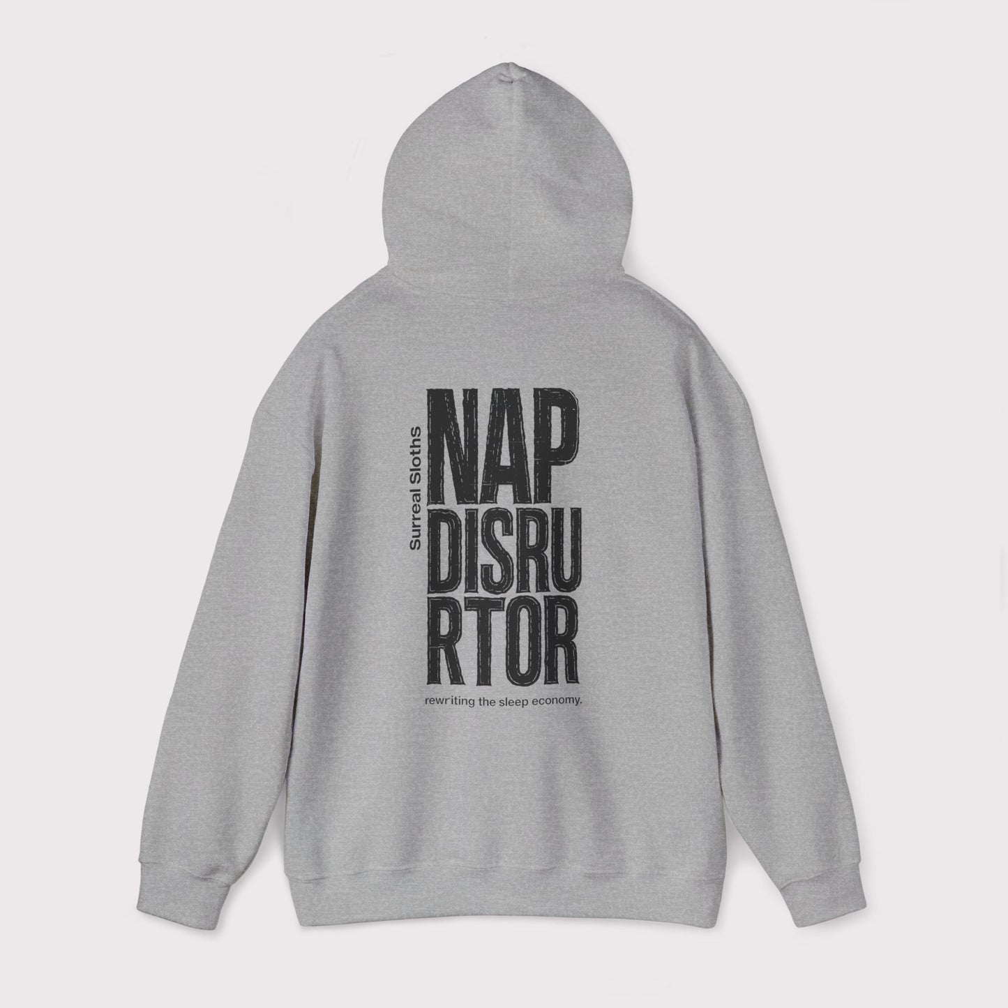 Nap Disruptor Hoodie