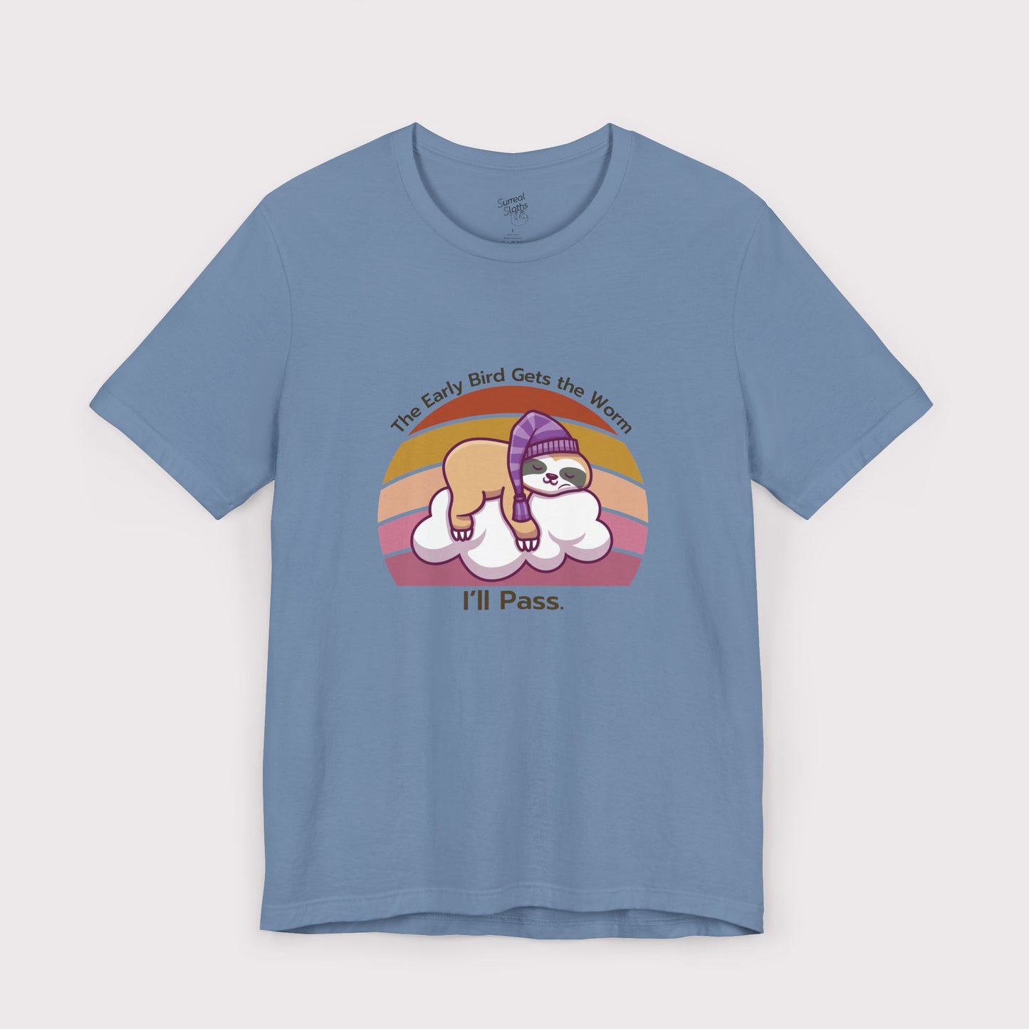"The Early Bird Gets the Worm… I’ll Pass" – Jersey Tee