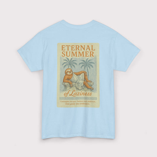 Eternal Summer of Laziness T-Shirt