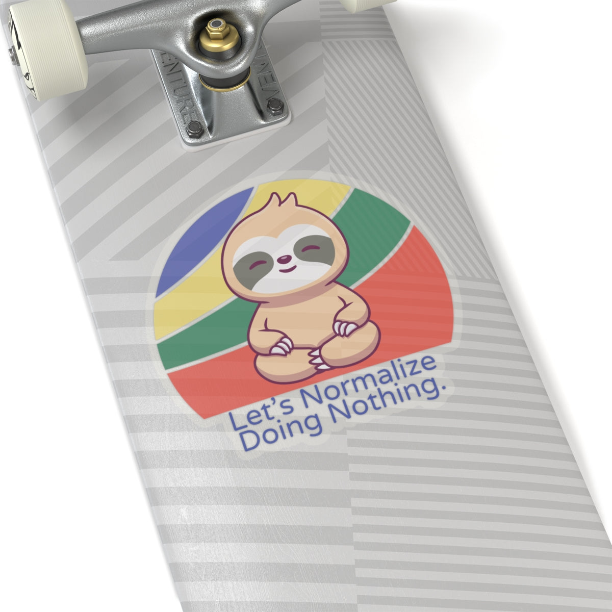 Normalize Doing Nothing Stickers