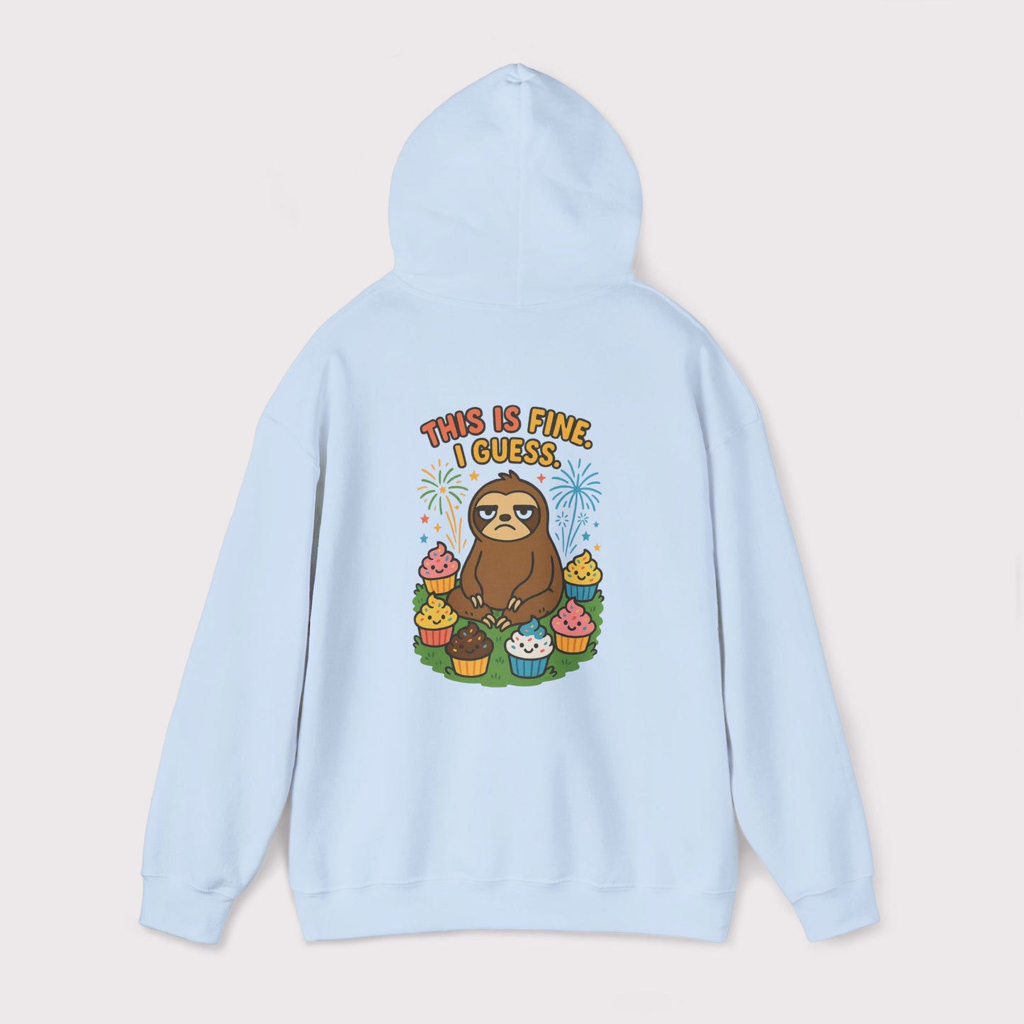 This Is Fine Sloth Hoodie