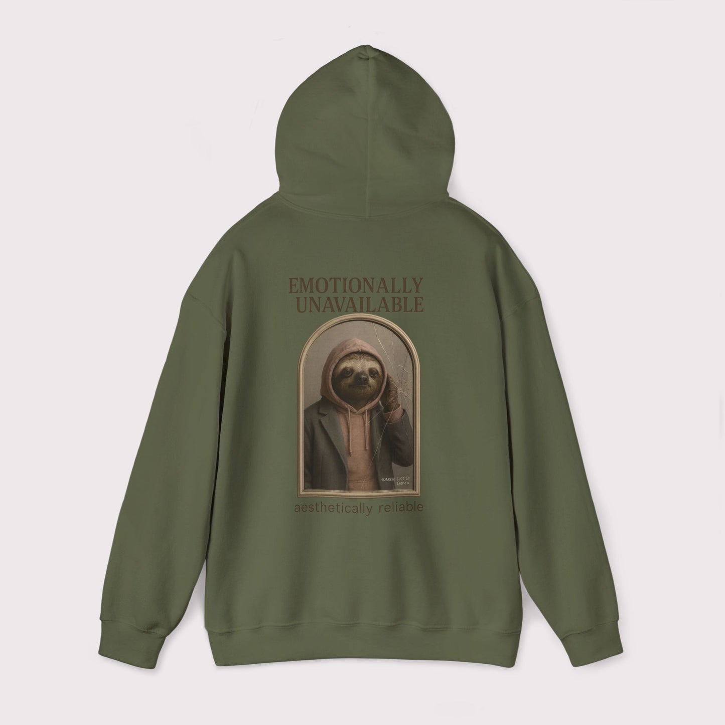 Emotionally Unavailable Sloth Hoodie
