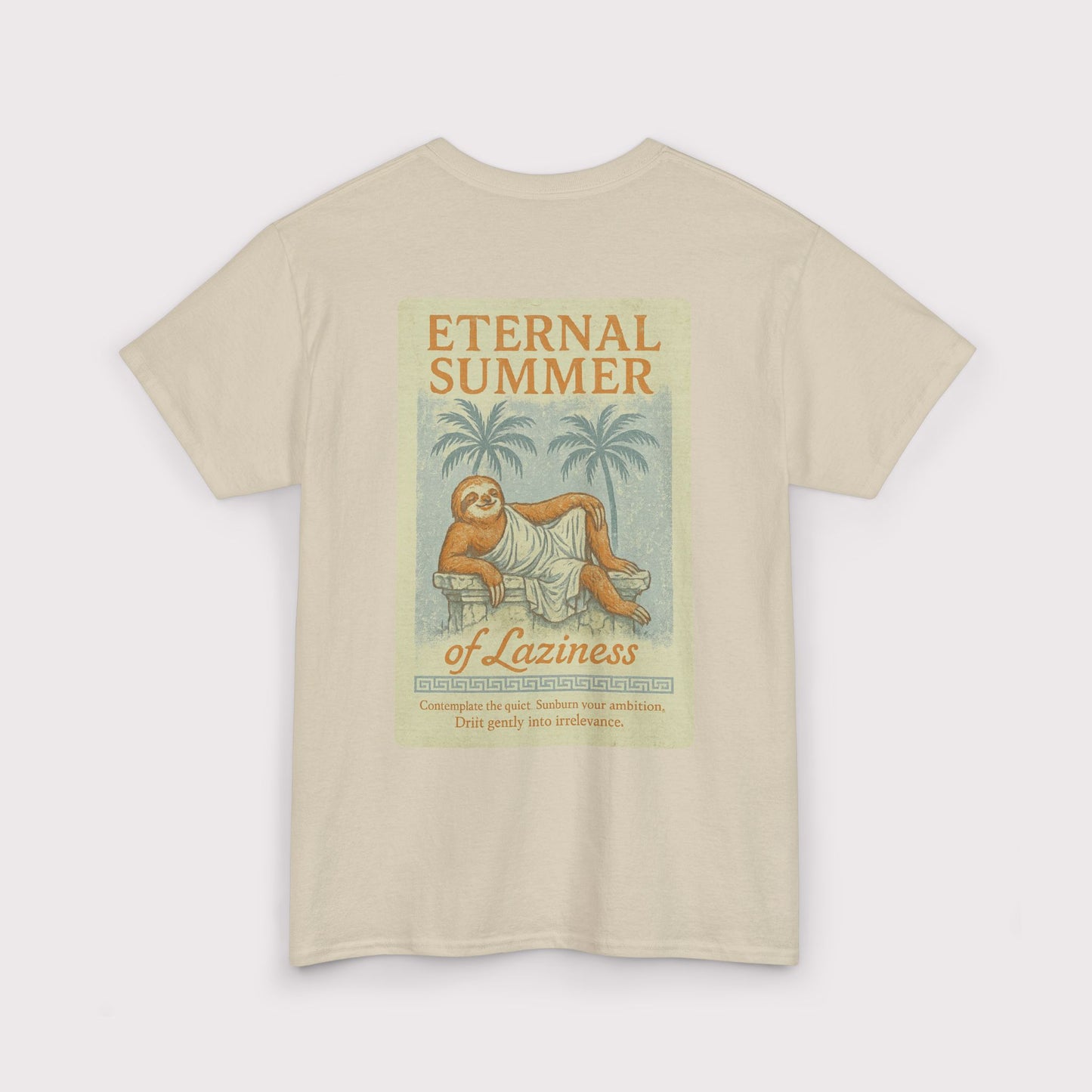 Eternal Summer of Laziness T-Shirt