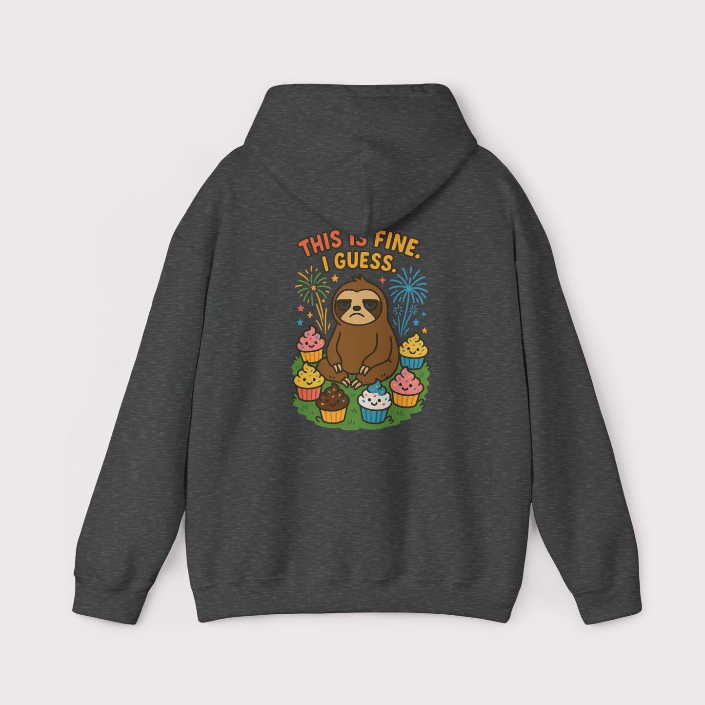 This Is Fine Sloth Hoodie