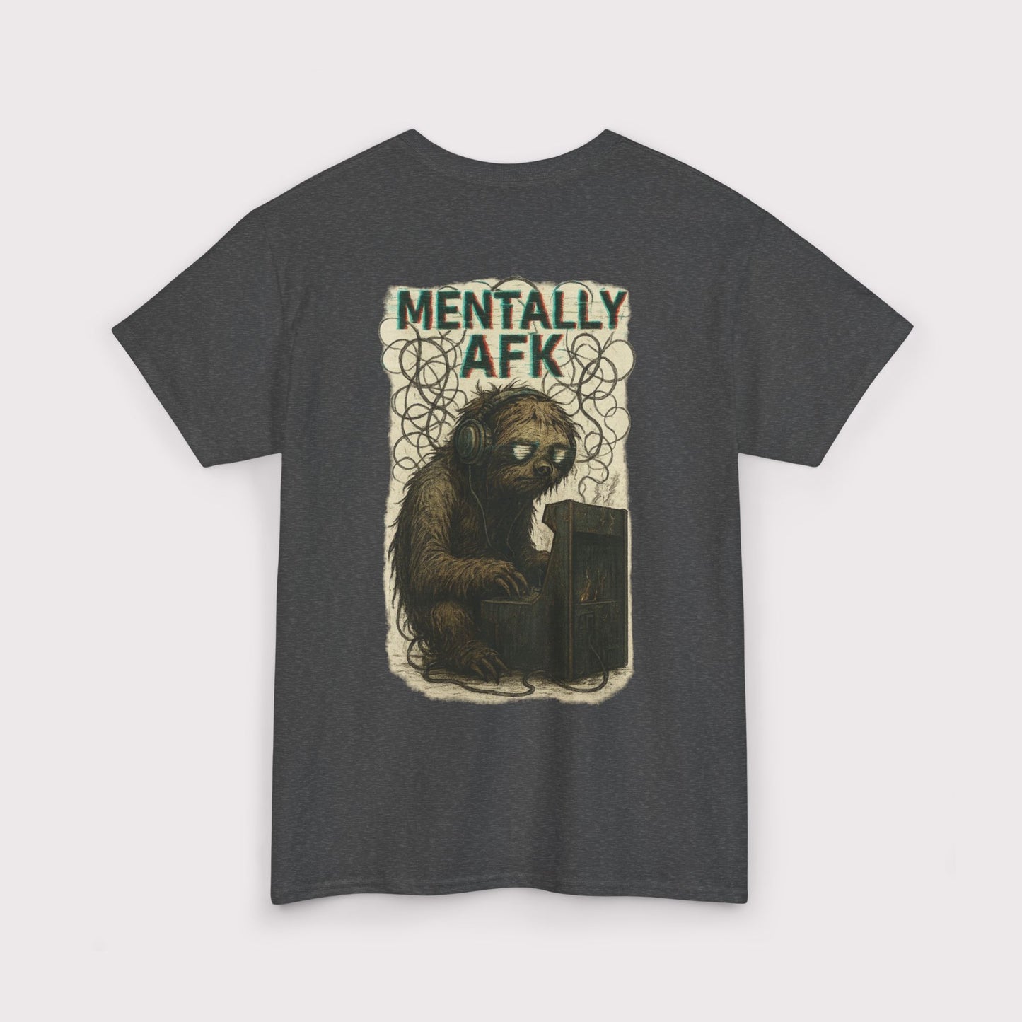 Mentally AFK T-Shirt
