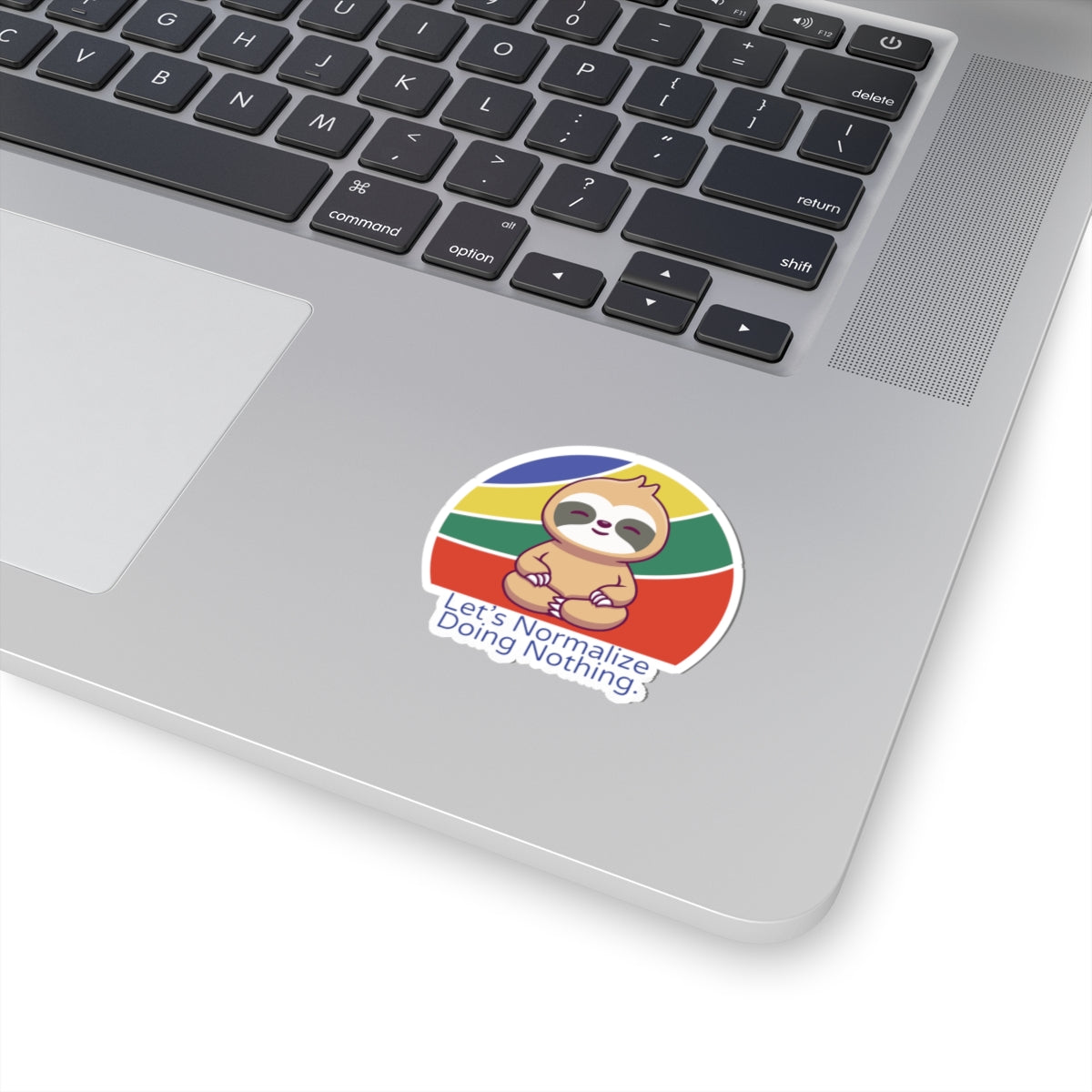 Normalize Doing Nothing Stickers
