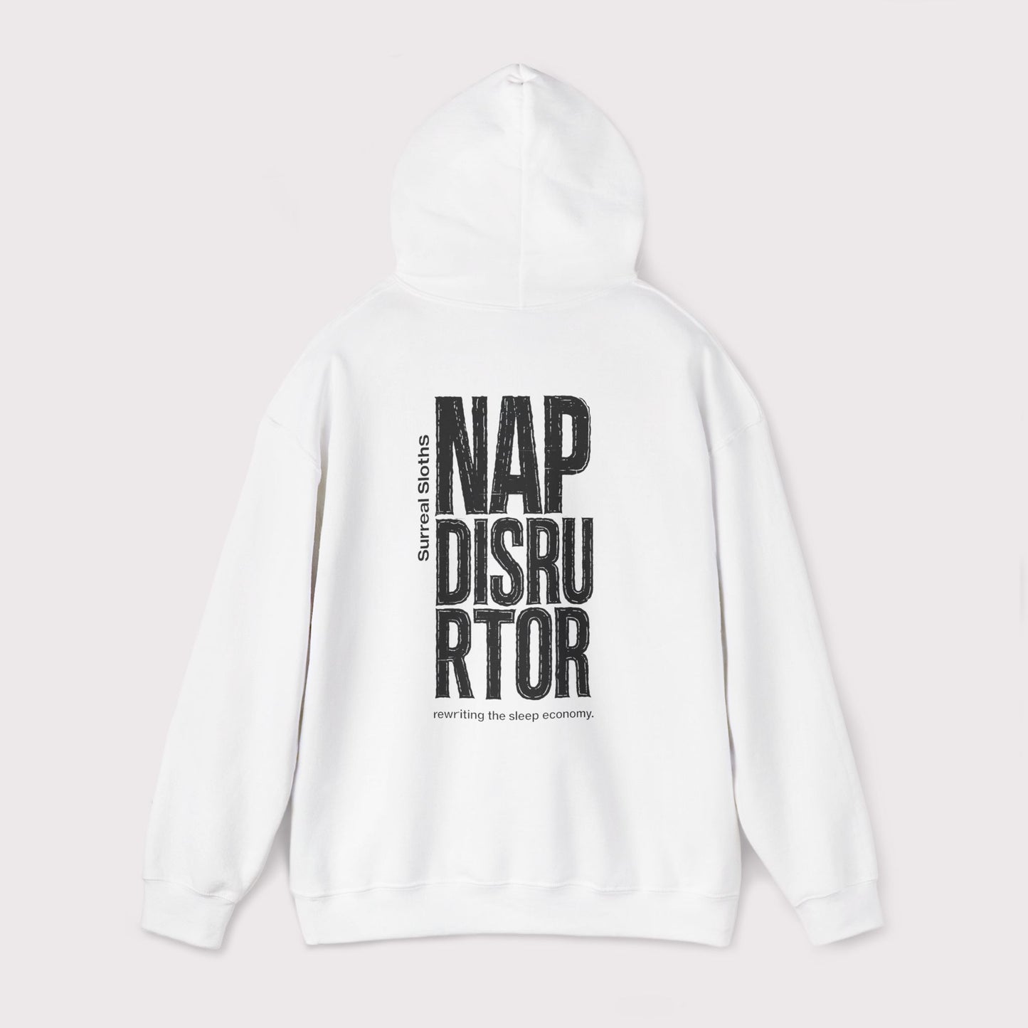 Nap Disruptor Hoodie