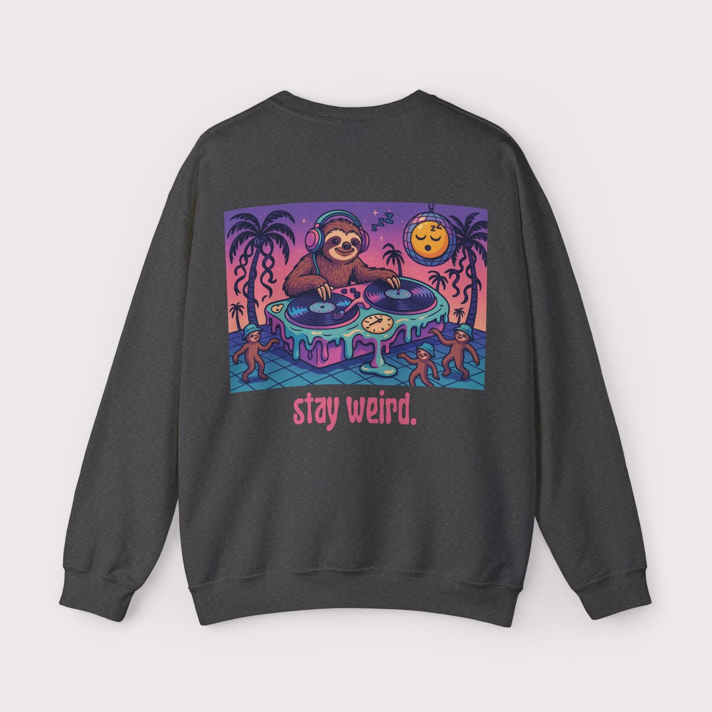 Stay Weird Sloth Crewneck