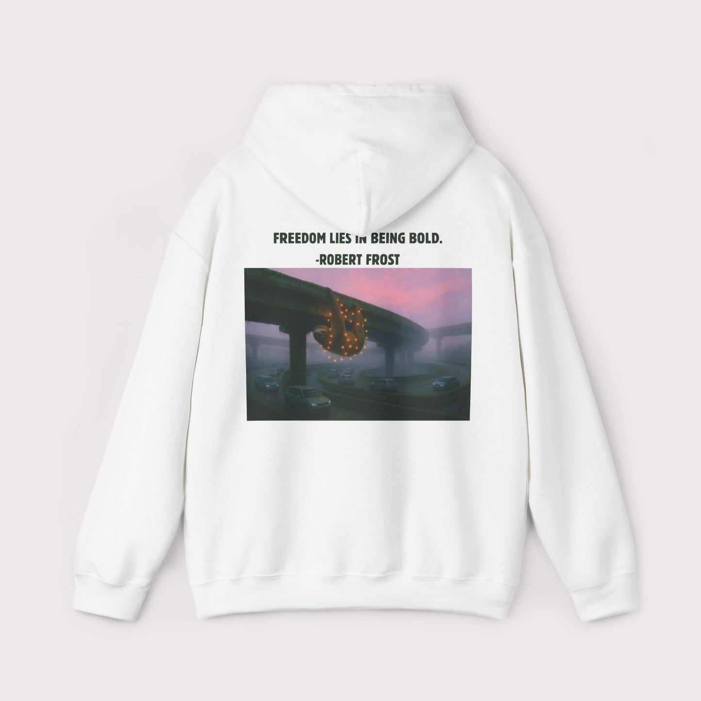 Freedom Lies in Being Sloth - Hoodie