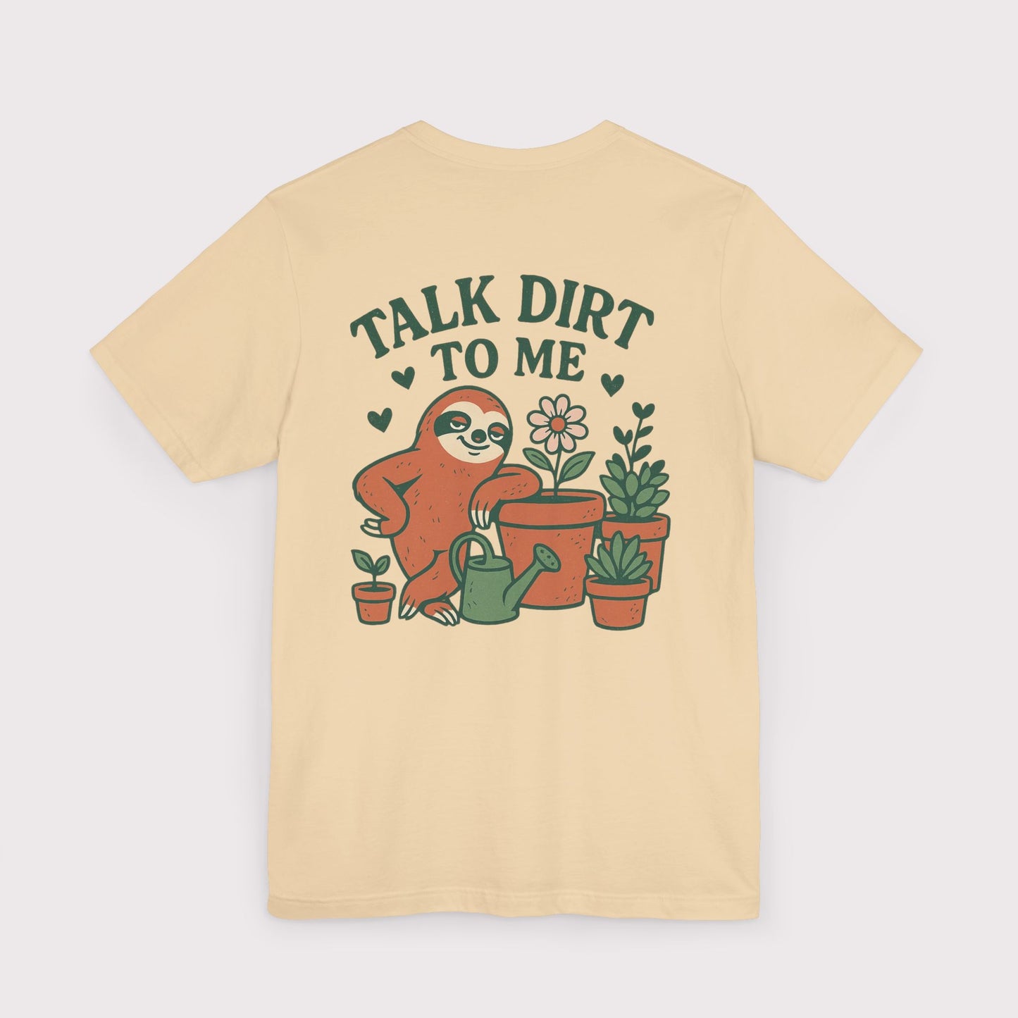 Talk Dirt To Me T-Shirt