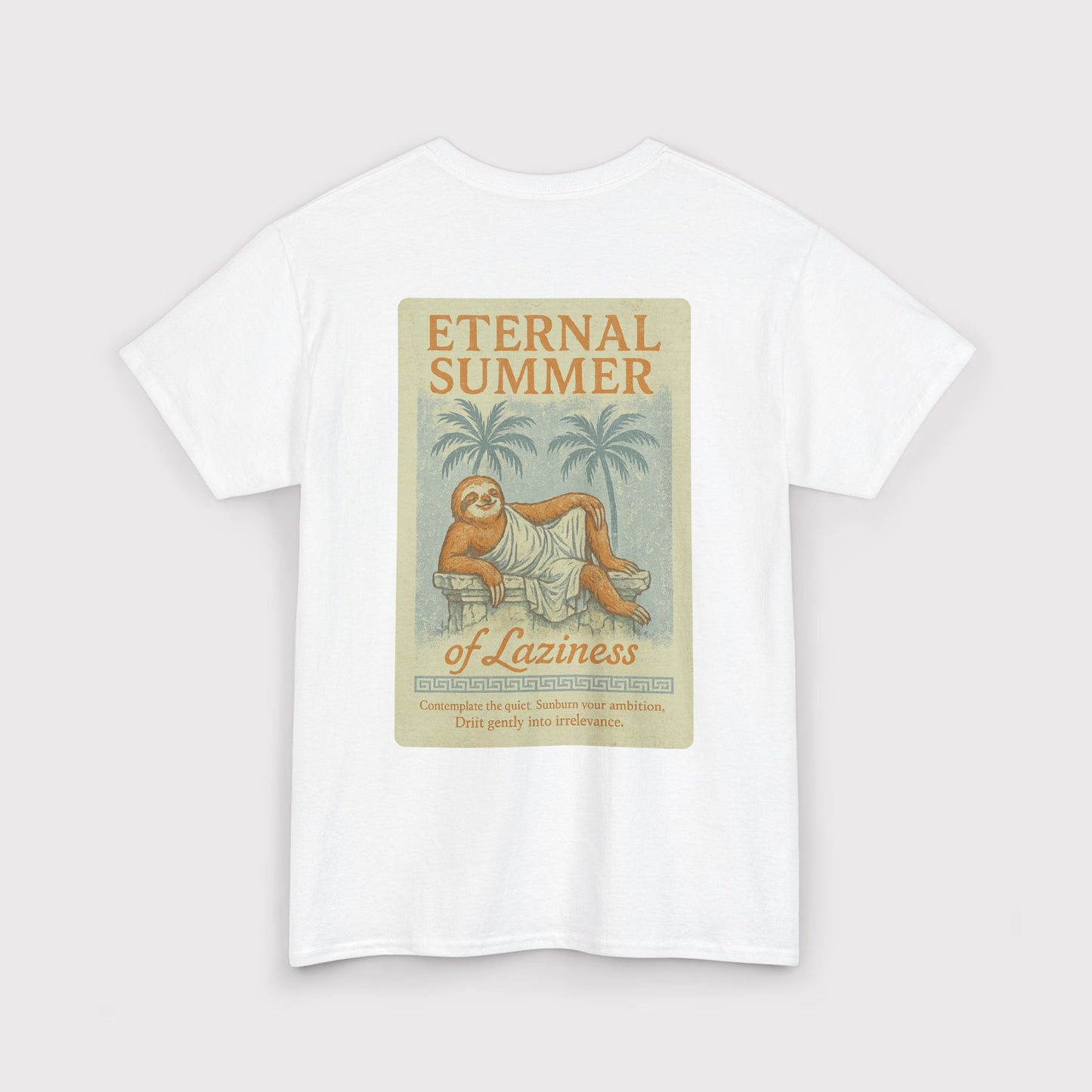 Eternal Summer of Laziness T-Shirt