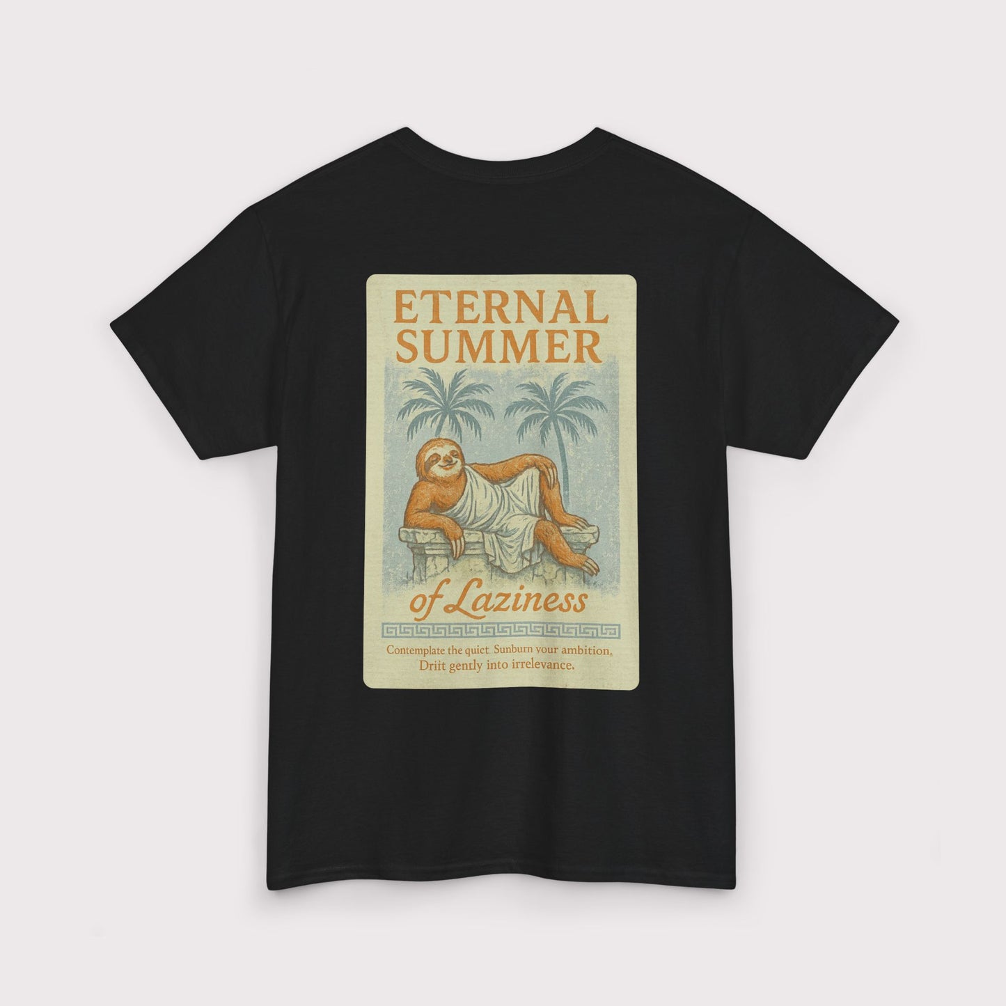 Eternal Summer of Laziness T-Shirt