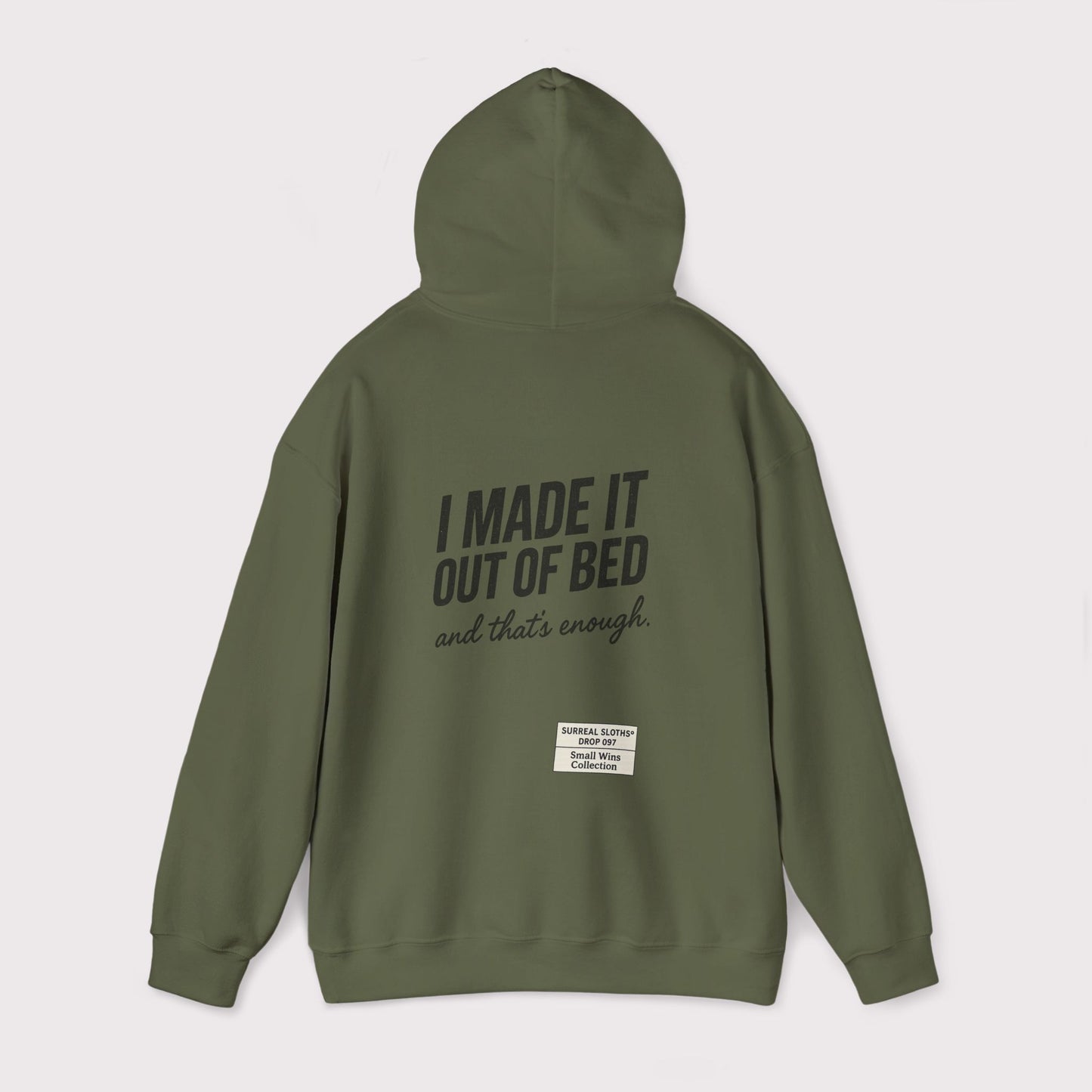 I Made It Out of Bed Hoodie
