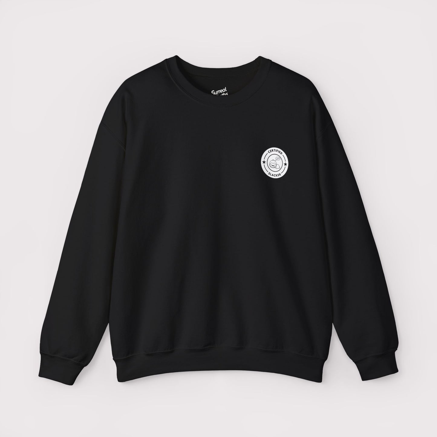 “Meh. Meh. Meh.” - Certified Slacker - Crewneck
