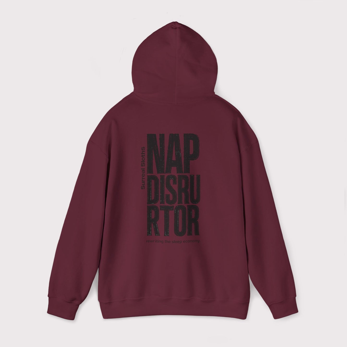 Nap Disruptor Hoodie
