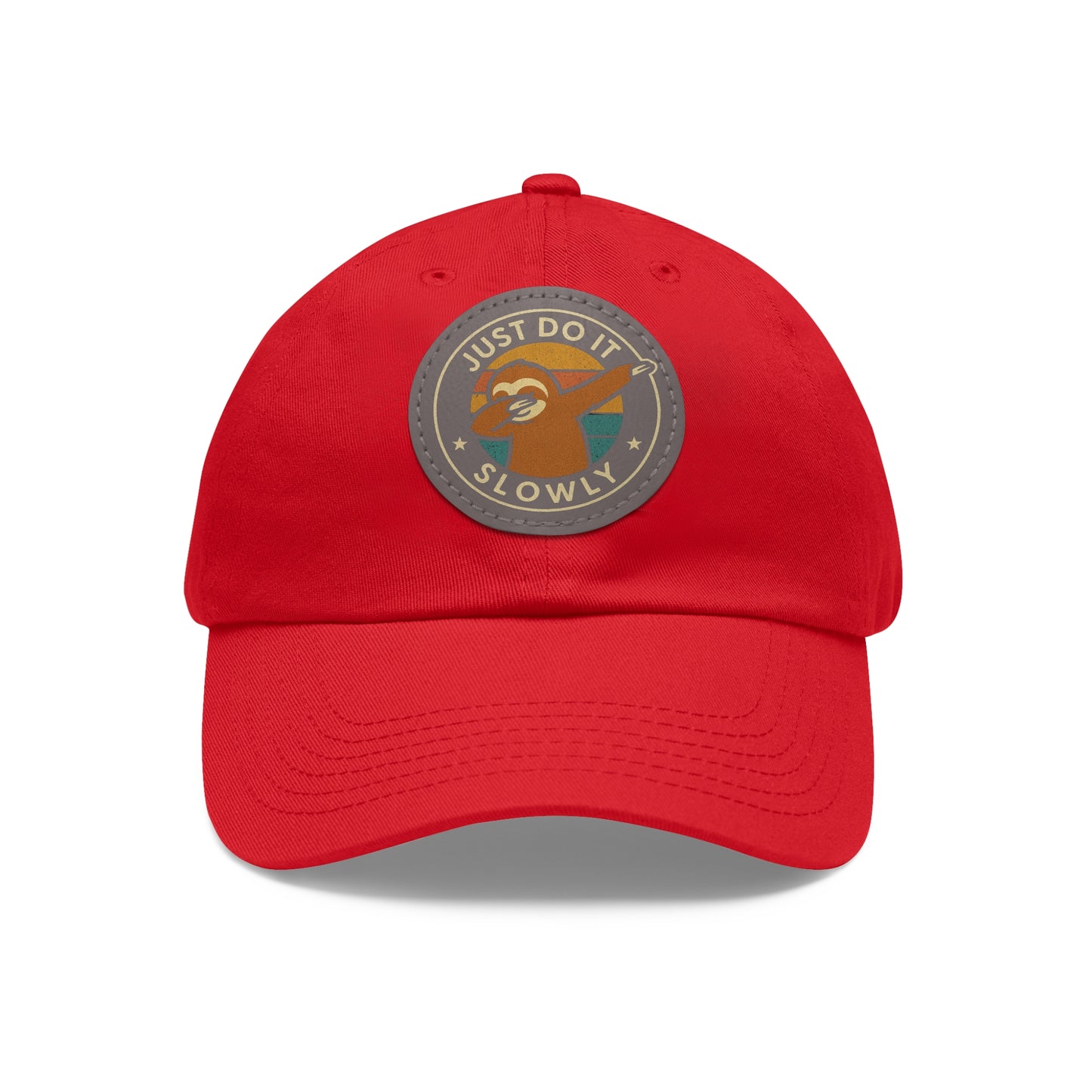 Just Do It Slowly Leather Patch Hat