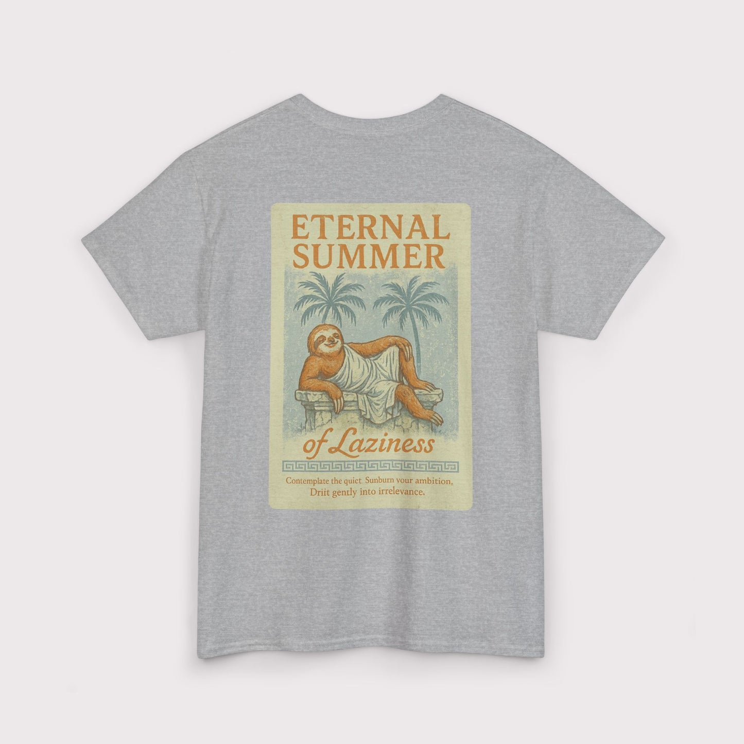 Eternal Summer of Laziness T-Shirt