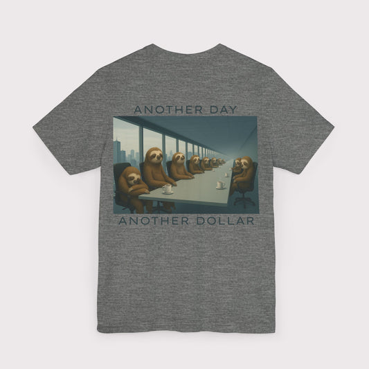 Another Day Another Dollar - Jersey Tee