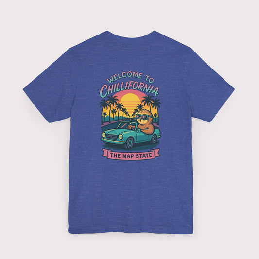 Welcome to Chillifornia T-Shirt