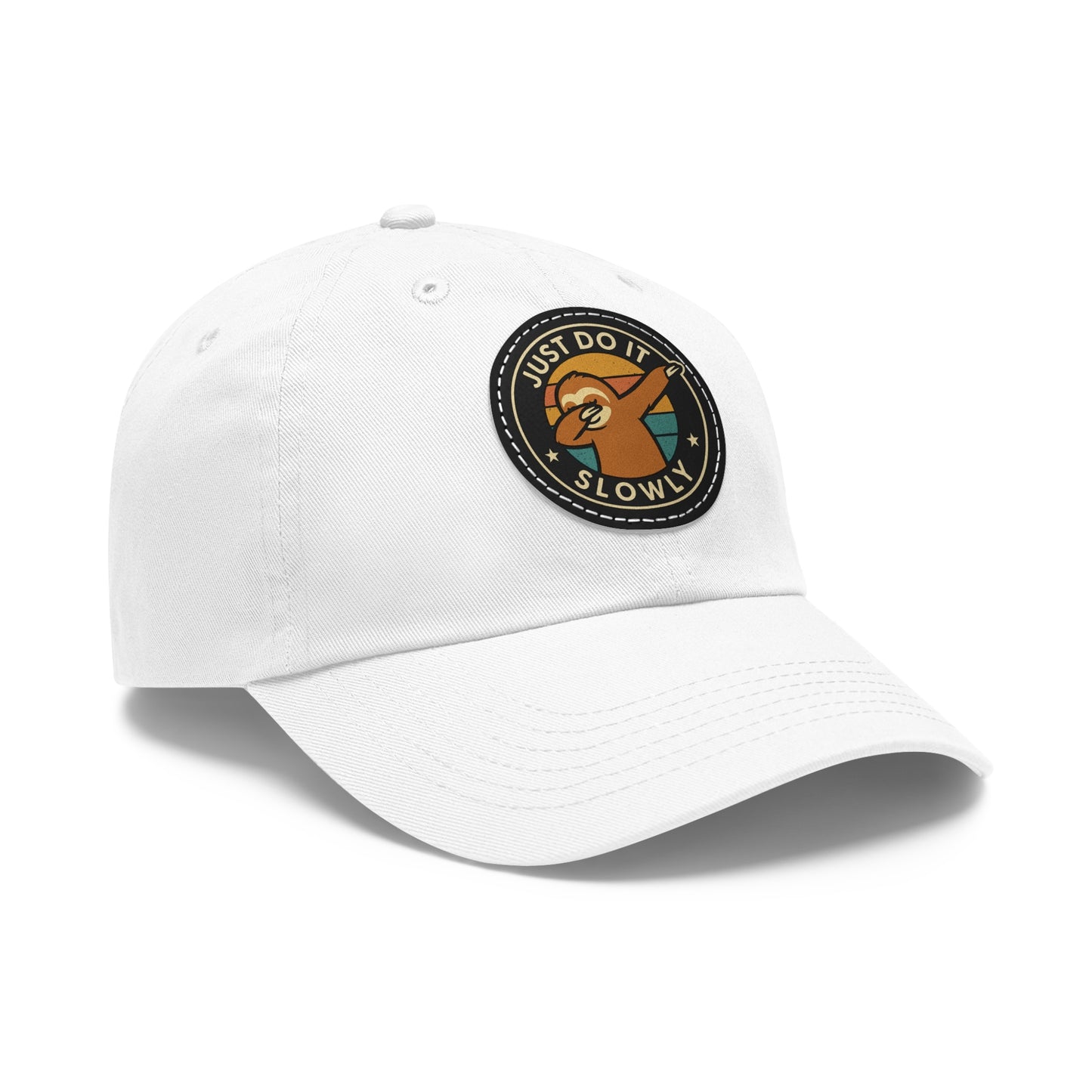 Just Do It Slowly Leather Patch Hat