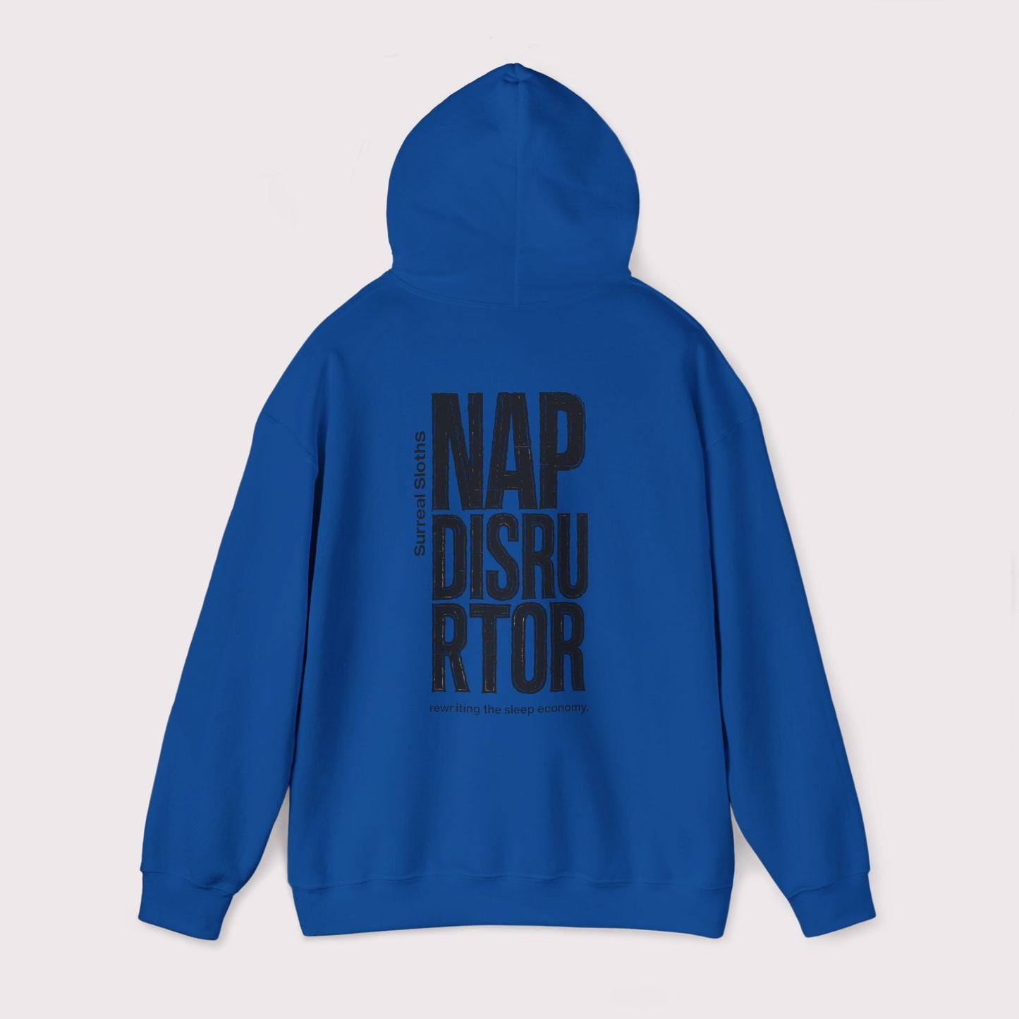 Nap Disruptor Hoodie