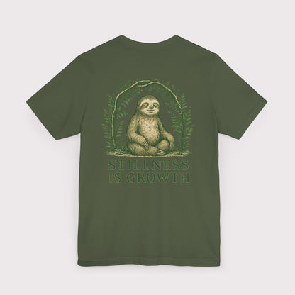 Stillness Is Growth T-Shirt