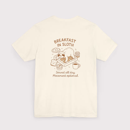 Breakfast in Sloth T-Shirt