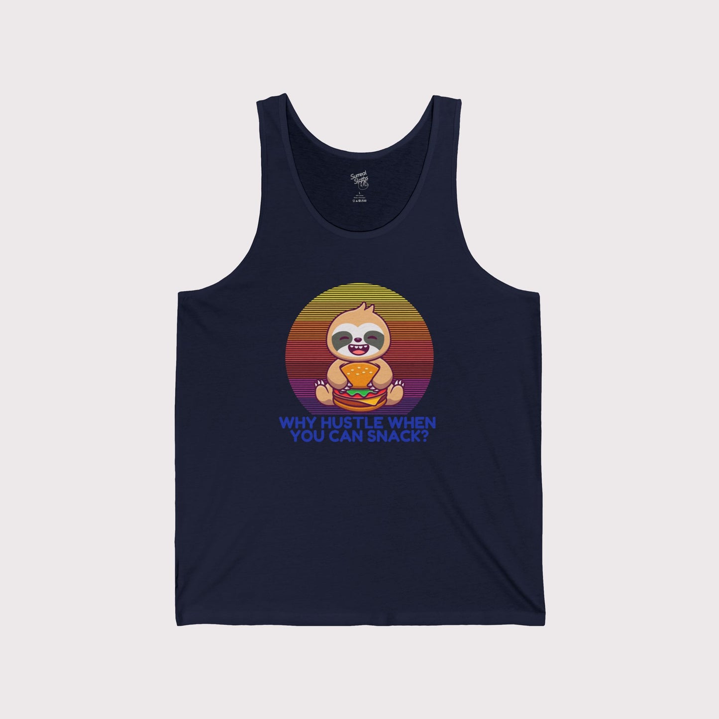Why Hustle? When You Can Snack - Jersey Tank