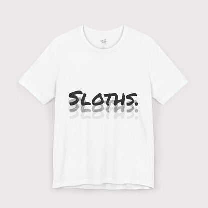 “Sloths Sloths Sloths” - Jersey Tee