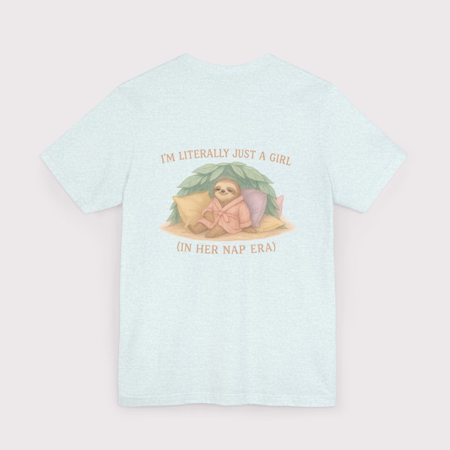 Just a Girl in Her Nap Era T-Shirt